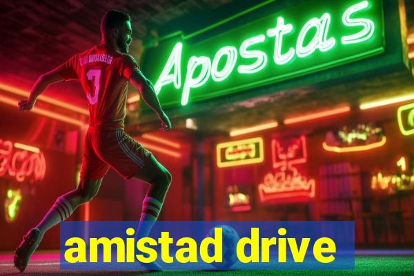 amistad drive